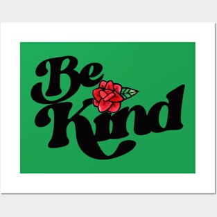 Be Kind Posters and Art